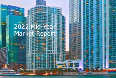 2022 South Florida Real Estate Mid-Year Market Report Blog