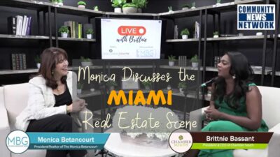 Monica Betancourt Discusses Miami Real Estate with Brittnie Bassant of ChamberSOUTH